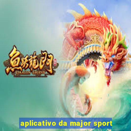 aplicativo da major sport